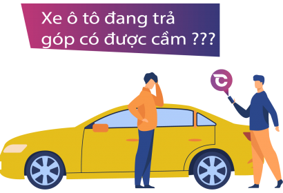 Cầm ô tô trả góp ngân hàng với lãi suất thấp - uy tín